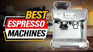 Top 3 Espresso Machines 2025👌 [upl. by Aitnohs]