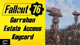 Fallout 76 Garrahan Estate Access Keycard Location [upl. by Kyd]