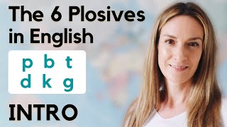 The 6 Plosives in English  INTRO  English Pronunciation [upl. by Ailesor]