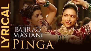 Lyrical Pinga  Full Song with Lyrics  Bajirao Mastani [upl. by Hardden339]