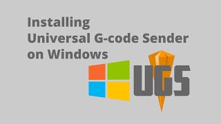 How to install Universal Gcode Sender on Windows [upl. by Ara15]