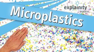 Microplastics explained explainity® explainer video [upl. by Akeylah621]