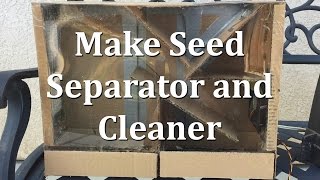 How to Make Seed Separator and Seed Cleaner [upl. by Fai267]