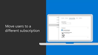 How to move users to a different Microsoft 365 Business subscription [upl. by Xenia]