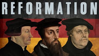 The Reformation  4K Documentary [upl. by Talich]