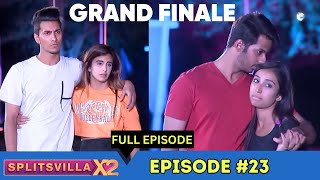 Grand Finale  MTV Splitsvilla 12  Episode 23 [upl. by Nobile]