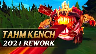 TAHM KENCH REWORK 2021 Gameplay Spotlight Guide  League of Legends [upl. by Koerlin]