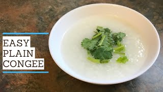 Easy Plain Congee [upl. by Arikat305]