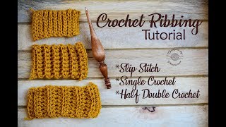 Crochet Ribbing Tutorial [upl. by Doralynn]