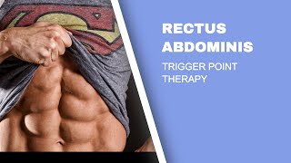 Trigger Point Release  Rectus Abdominis [upl. by Herzel]