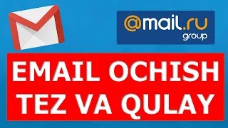 ELEKTRON POCHTA OCHISH GMAIL MAILRU VA BOSHQALAR [upl. by Vyse733]