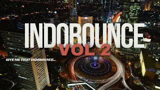 Indobounce VOL 2 [upl. by Enimzzaj]