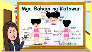 MGA BAHAGI NG KATAWAN  Parts of the Body  WEEK 6 [upl. by Erfert414]