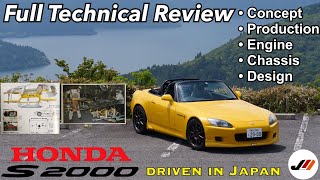 Honda S2000 InDepth Review The Ageproof Sports Car ft Albo  Full technical study  JDM Masters [upl. by Ylle]