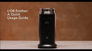 LOR Milk Frother A Quick Usage Guide [upl. by Schoenberg]