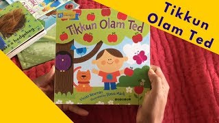 Childrens Book Read Aloud Tikkun Olam Ted [upl. by Rosalind672]