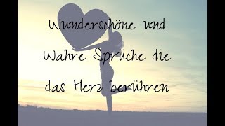 Wunderschöne Sprüche die das Herz berühren Für Wunder muss man beten für Veränderungen arbeiten [upl. by Asselam]