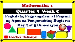 MATH 1 QUARTER 3 WEEK 5  HUGIS NA MAY 2 AT 3 DIMENSYON  PIVOT 4A  COT [upl. by Atokad234]