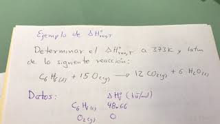 Entalpía de reacción a cualquier temperatura [upl. by Shlomo]