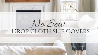 No Sew Drop Cloth Slip Covers [upl. by Ahkeber]