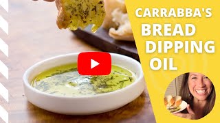 Carrabbas Bread Dipping Oil Recipe [upl. by Michella509]