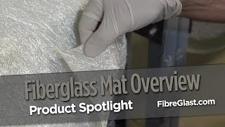 Fiberglass Mat Overview [upl. by Tiebold]