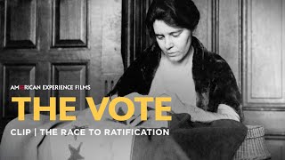 Ratifying the 19th Amendment  The Vote  American Experience  PBS [upl. by Monteith183]