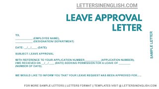 Leave Approval Letter – Sample Permission Granted Letter for Leave from Employer [upl. by Brianne]