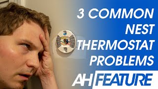 3 Common Google Nest Thermostat Problems and How to Fix Them [upl. by Tansey]