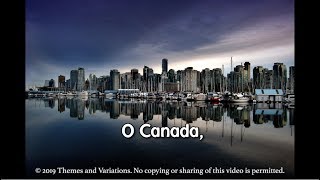 O Canada  Bilingual  Updated Lyrics and Vocals [upl. by Nojed178]