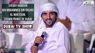 Sheikh Hamdan  فزاع FAZZA  Dubai TV show [upl. by Korten186]