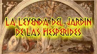 EL JARDIN DE LAS HESPERIDES [upl. by Beeck]