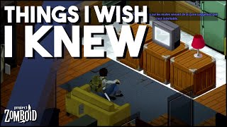 Things I Wish I Knew When I Started Project Zomboid Tips And Tricks For New Players [upl. by Dav]