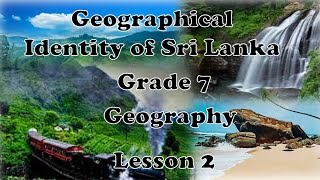 Identity Of Sri Lanka Grade 7 Geography Lesson 2 English Medium [upl. by Thais]