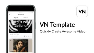 VN Template Quickly Create Awesome Video [upl. by Drarehs]