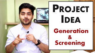 PROJECT IDEA  Generation amp Screening in Hindi  with Examples  Project Management  BBAMBA [upl. by Nalhsa]