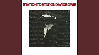 Station to Station 2016 Remaster [upl. by Ema]