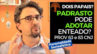 Parentalidade Socioafetiva  Provimento 63 e 83 CNJ na prática [upl. by Verras352]