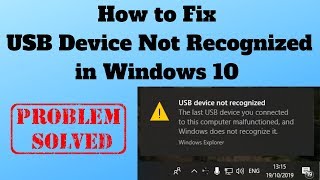 How to Fix USB Device Not Recognized in Windows 10 [upl. by Nitsugua]