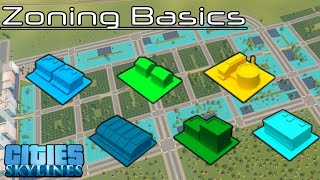 Basic Zoning Tutorial  Cities Skylines  Ep 16 [upl. by Anahsat]