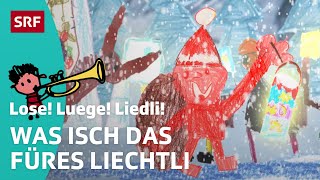 Kinderlied Was isch das für es Liechtli  Lose Luege Liedli  SRF Kids [upl. by Mccarthy]