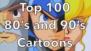 Top 100 80s and 90s Cartoons [upl. by Kowal]