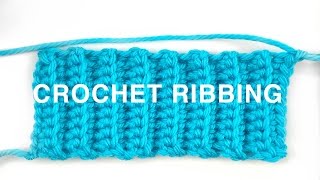 HOW TO CROCHET  RIBBING [upl. by Esenaj]