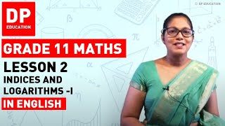 Lesson 2  Indices and Logarithms I  Maths SessionTerm 1 logarithms DPEducation Grade11Maths [upl. by Dugaid415]