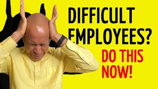 How To Manage Difficult Employees In The Workplace Without Resentment [upl. by Gnal]