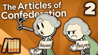 The Articles of Confederation  Ratification  Extra History  Part 2 [upl. by Gefen]