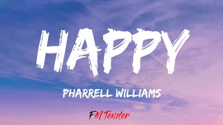 Happy From Despicable Me 2  Pharrell Williams Lyrics [upl. by Nadda77]