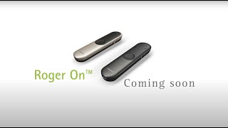 Phonak Roger™ Introducing Roger On™ [upl. by Balkin]