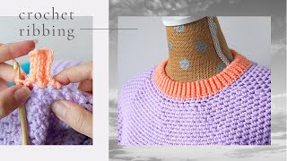 How To Add Crochet Ribbing To A Project \\ Help With The Better Sweater Pt 3 [upl. by Rosmunda]