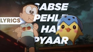 DORAEMON Hindi Song  Sabse Pehle Hai Pyaar  Pippo amp Riruru  LYRICAL Version By HeRC Studios [upl. by Arnie196]